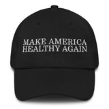 Make America Healthy Again Dad hat