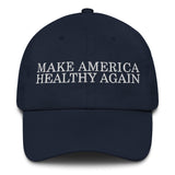 Make America Healthy Again Dad hat