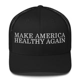 Make America Healthy Again Trucker Cap