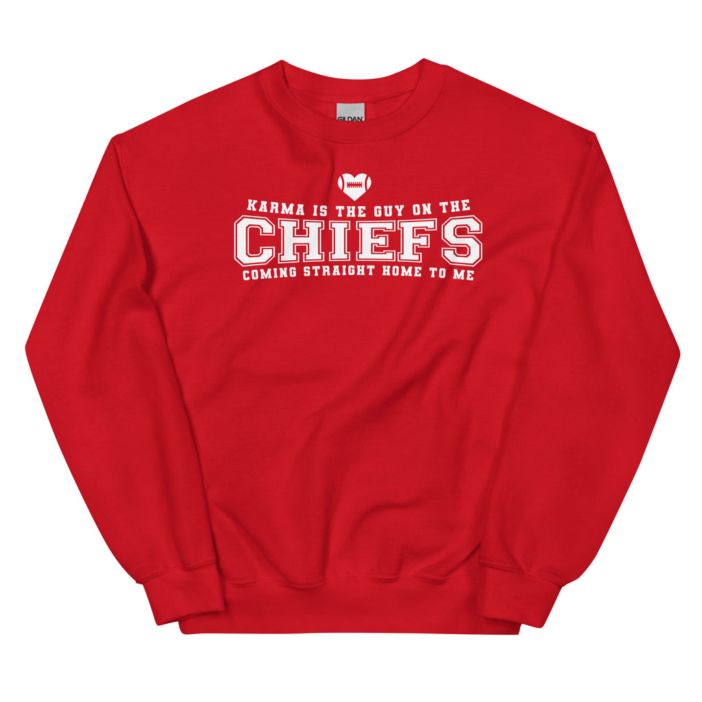 Karma is the guy on the Chiefs Unisex Sweatshirt