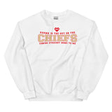 Karma is the guy on the Chiefs Unisex Sweatshirt