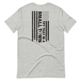 Try That in a Small Town - Unisex t-shirt