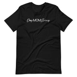 "Dog Mom Strong" Short-Sleeve Unisex T-Shirt