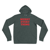 "Merry Everything" Unisex hoodie