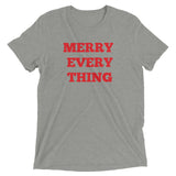 "Merry Everything" Short sleeve t-shirt