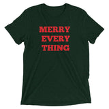 "Merry Everything" Short sleeve t-shirt