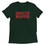 "Gangster Wrapper" Short sleeve t-shirt