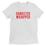 "Gangster Wrapper" Short sleeve t-shirt